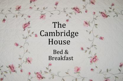 Text displaying "The Cambridge House Bed & Breakfast"